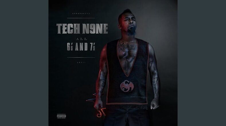 Tech N9ne drops "All 6's and 7's" on June 7, 2011.