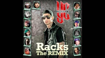 YC has the first major hit of summer 2011 with "Racks." He went back and got the whole industry to join Future for the remix. Nelly, B.o.B., Dose, Wiz Khalifa, Young Jeezy, Big Sean, Yo Gotti, Ace Hood, CyHi Da Prynce, and many more.