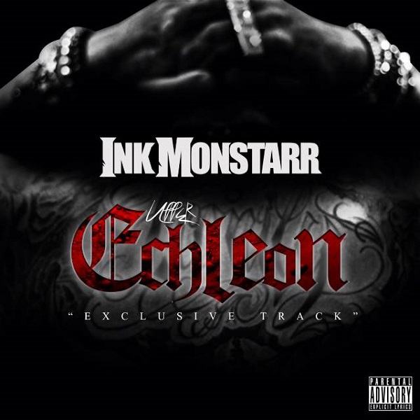 InkMonstarr Upper Echelon