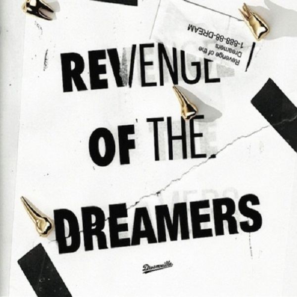 Revenge of the Dreamers