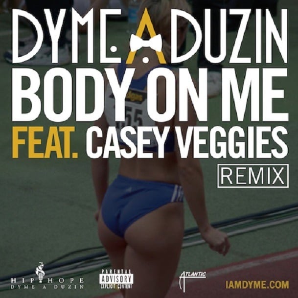 Body On Me