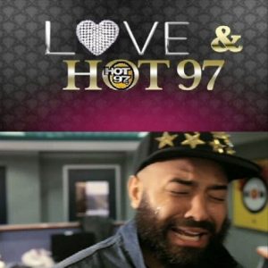 Love & Hot 97