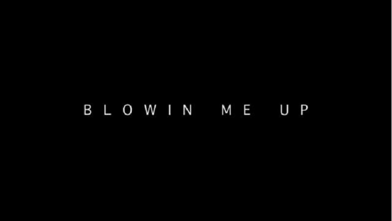 Blowinmeupvid