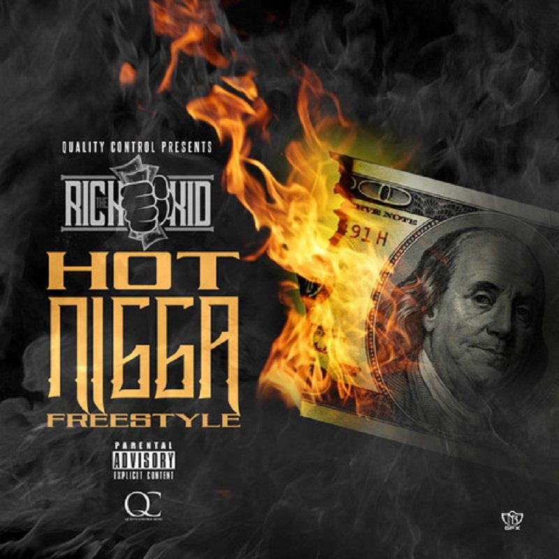 Hot Nigga Rich The Kid