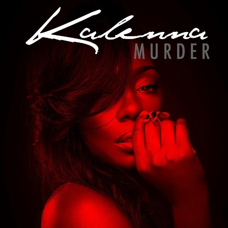 Murder Kalenna