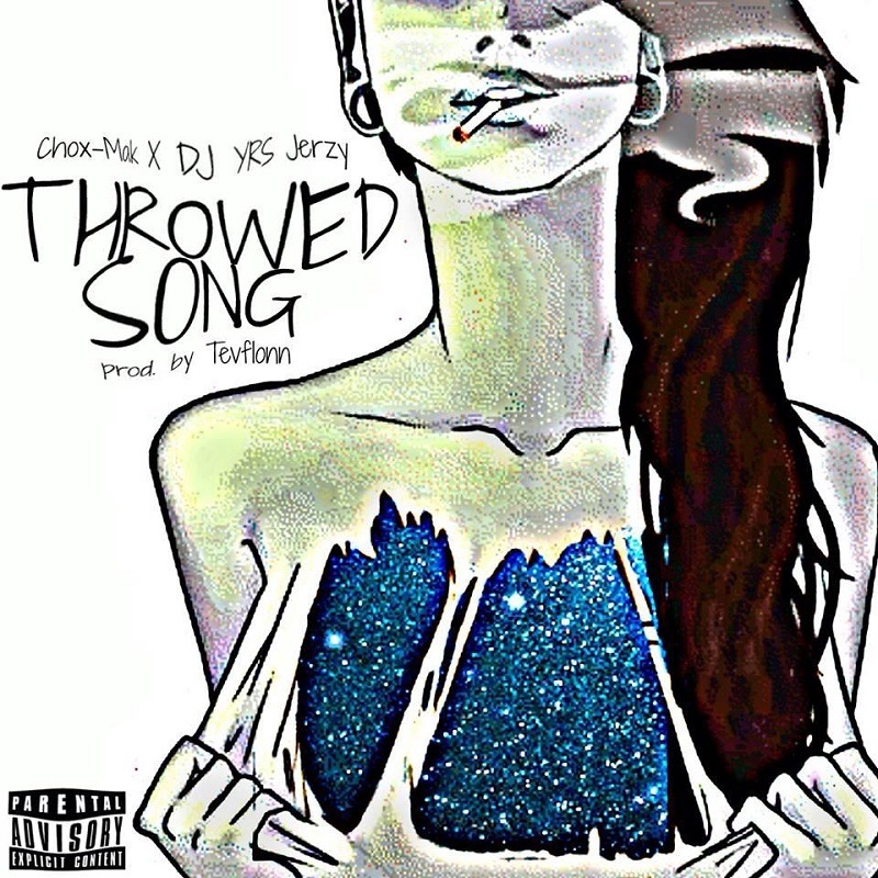 Throwed Song