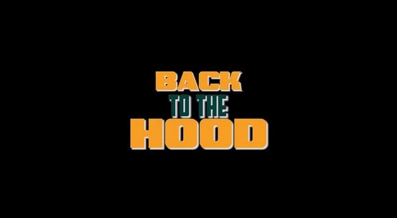 Backtothehoodvid