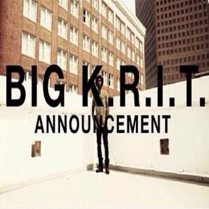 Big K.R.I.T. announcement