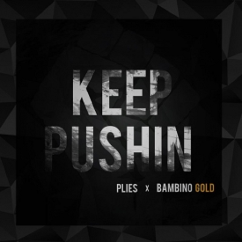 Keep Pushin