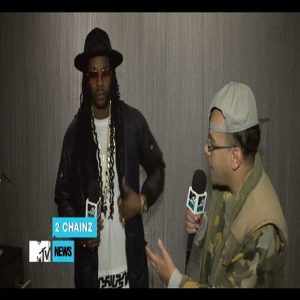 2 Chainz MTV