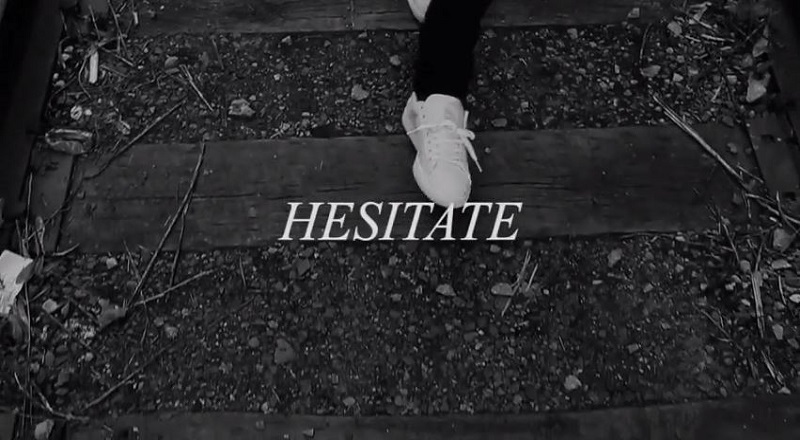 Hesitateofficialvid
