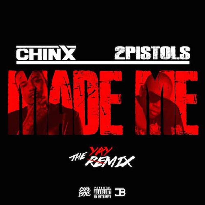 Made Me Chinx