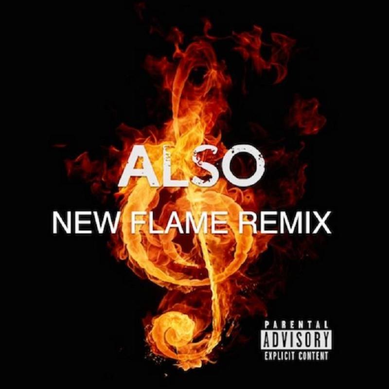 New Flame ALSO