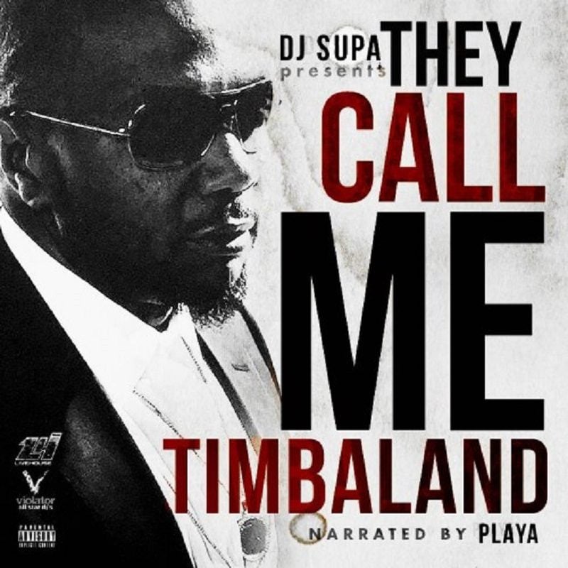 They Call Me Timbaland