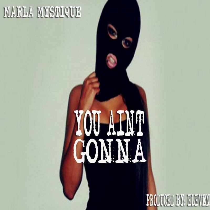 You Ain't Gonna