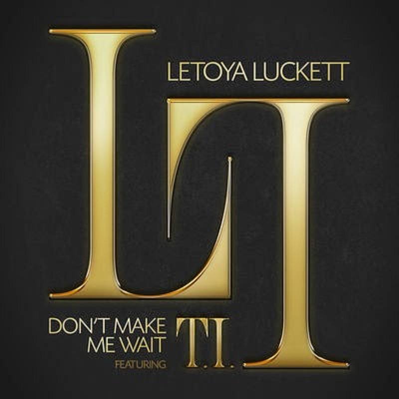 Don't Make Me Wait