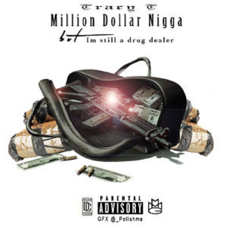 Million Dollar Nigga
