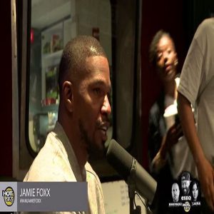 Jamie Foxx Hot 97 new