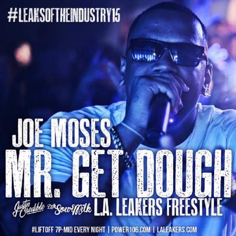 Mr. Get Dough Joe Moses