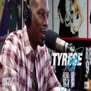 Tyrese Big Boy 2