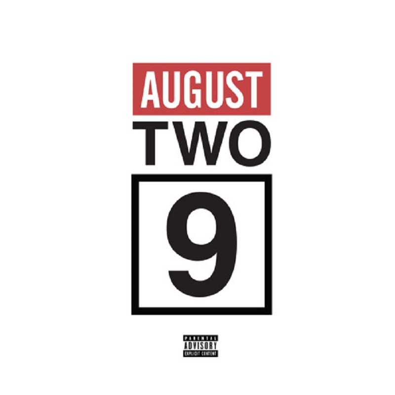 August Two 9