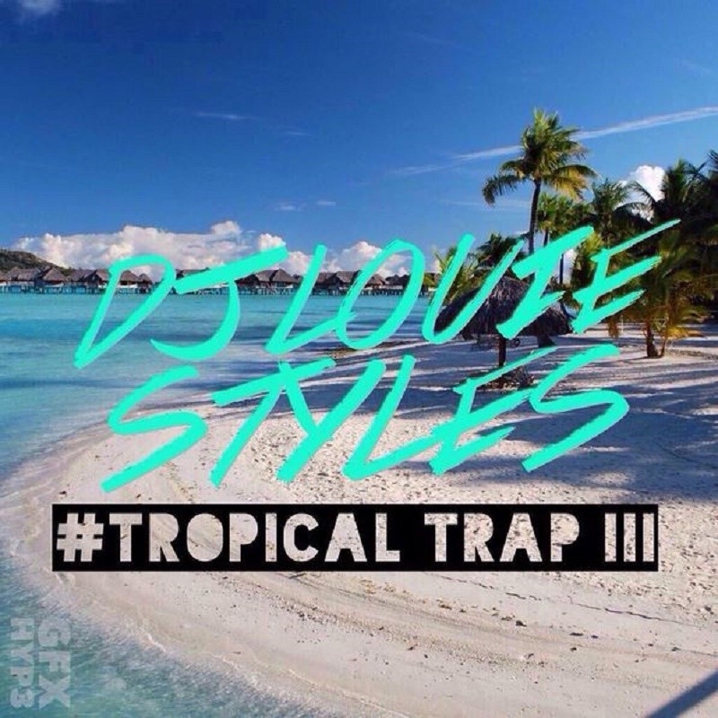 Tropical Trap 3