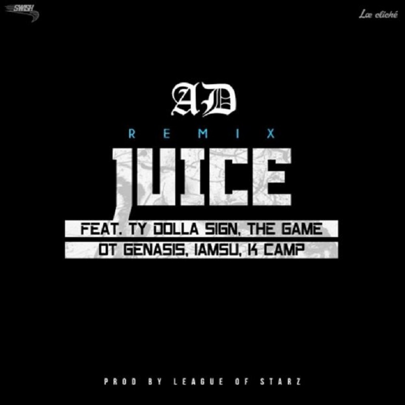 Juice AD official remix