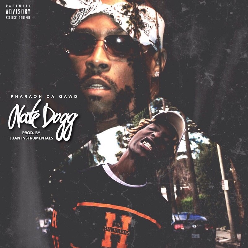 Nate Dogg Pharaoh Da Gawd
