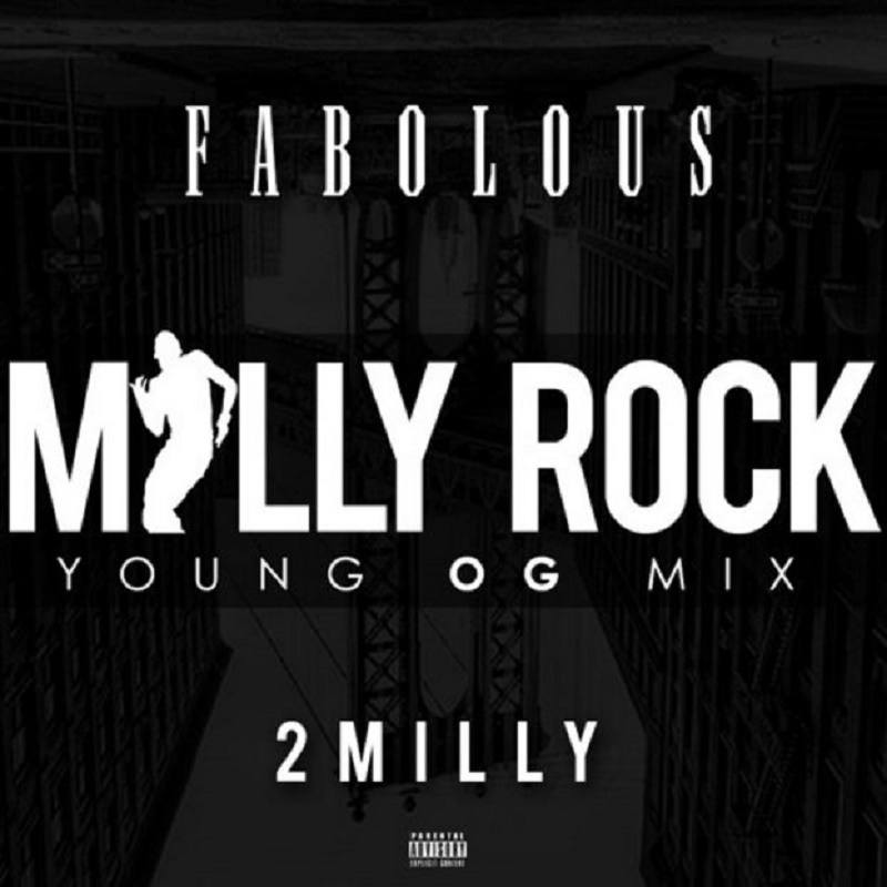 Milly Rock Fabolous