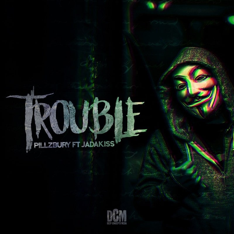 Trouble