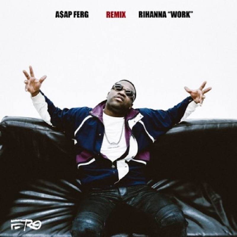 Work A$AP Ferg