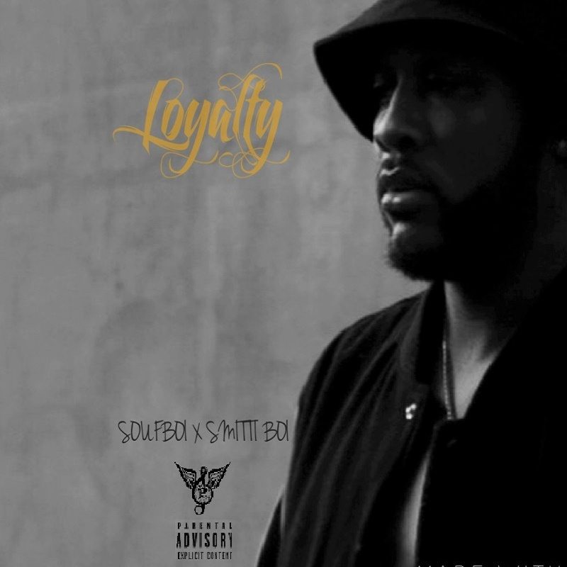 Loyalty Soufboi