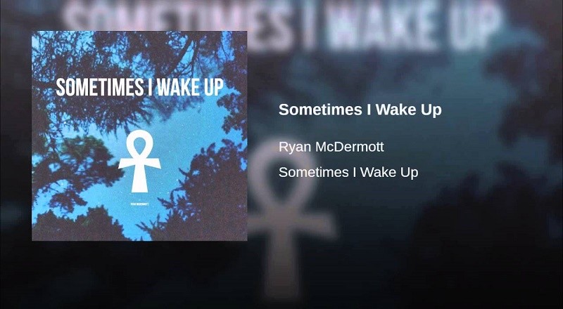 Sometimes I Wake Up