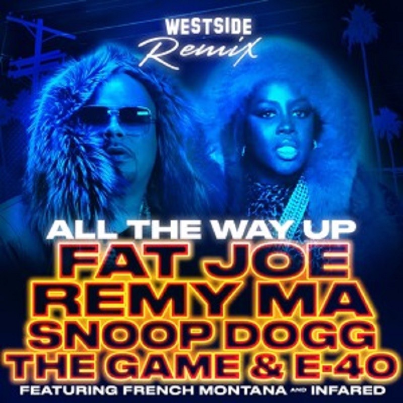 All The Way Up Westside