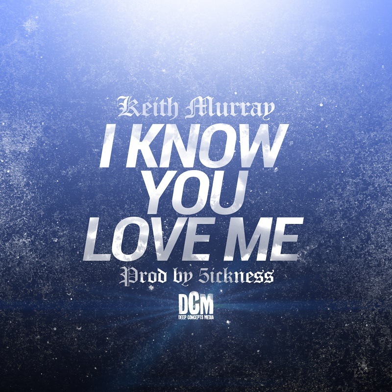 I Know You Love Me