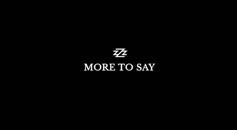 More To Say