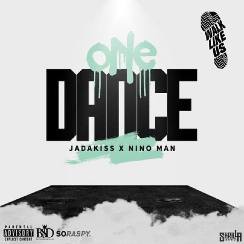 One Dance Jadakiss