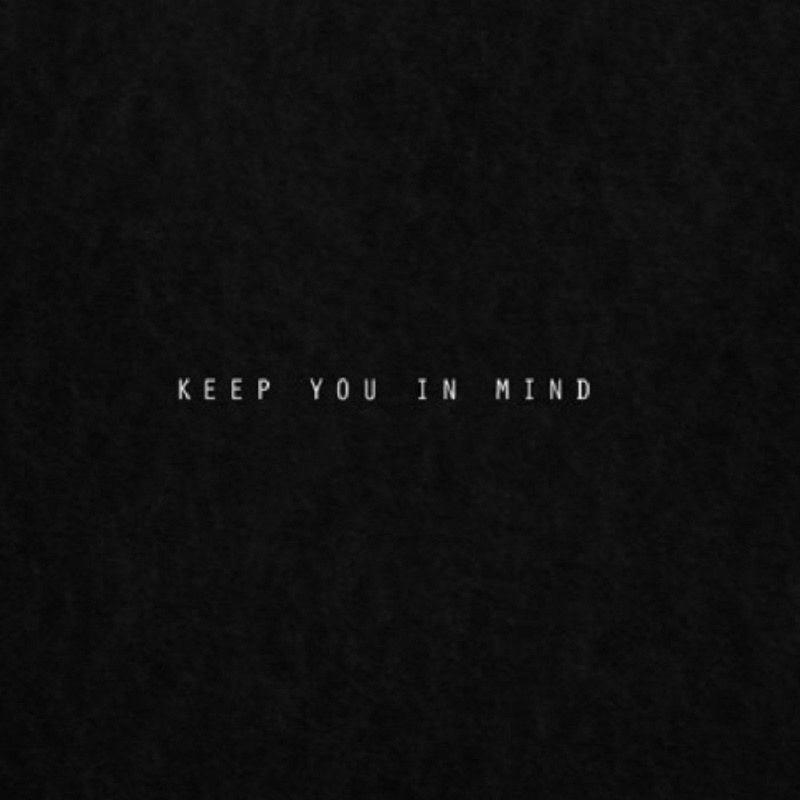 keep-you-in-mind