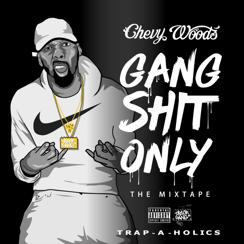 gang-shit-only