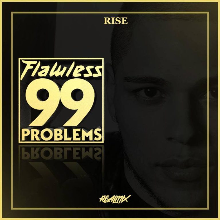 Flawless Real Talk 99 Problems