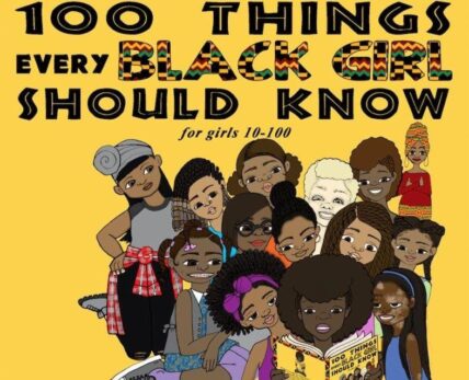Taura Stinson 100 Things Every Black Girl Should Know