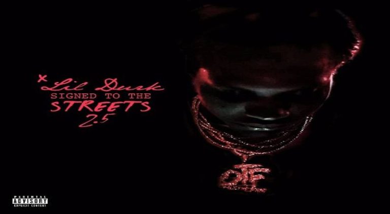 Lil Durk Signed To The Streets 2.5 stream