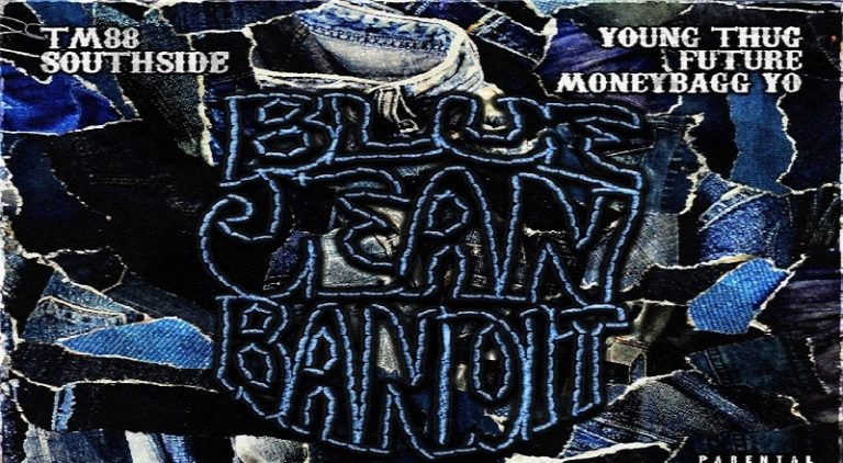 TM88, Southside, and Moneybagg Yo release "Blue Jean Bandit" single, featuring Young Thug and Future.