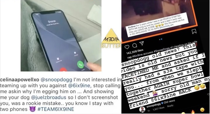 Celina Powell got involved in the 6ix9ine/Snoop Dogg beef, after Tekashi shared video of Snoop with her. When Snoop replied "old news," Celina claimed he called her to ask her if she really had a sex tape of them, which she claims is from Super Bowl, making it more recent than the video that 6ix9ine shared. Later, Snoop Dogg tried to FaceTime Celina Powell and she shared this on Instagram, telling him she refuses to team up with him to go against 6ix9ine.