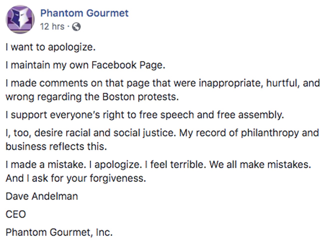 David "Dave" Andelman, of Phantom Gourmet, in Boston, has incredible disdain for the protesters in the city. Taking to Facebook, he said he stands with Drew Brees, mocked people for taking the knee, and called people who support the protesters "pathetic." Since then, he has issued an apology for his statements.