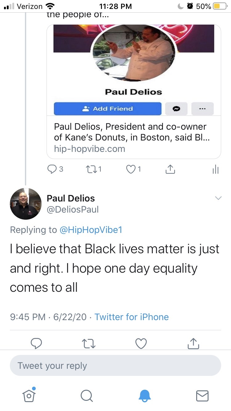 Paul Delios, the president and co-owner of Kane's Donuts, in Boston, has come under fire. On Facebook, he went on an anti-Black Lives Matter rant, and people have boycotted his business. Earlier this week, he responded to Hip-HopVibe.com, saying that Black Lives Matter is "just and right," and that he hopes all get equality.