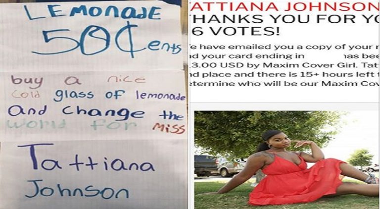Tattiana Johnson's run for Maxim Cover Girl 2020 has become historic, as she became a target of racist jokes. Fortunately, this newfound attention led to Johnson becoming a front-running contender. Tattiana Johnson is now a finalist and some young children are helping her to win, selling lemonade via their lemonade stand and asking people to also vote for Tattiana for Maxim Cover Girl 2020 to change the world.
