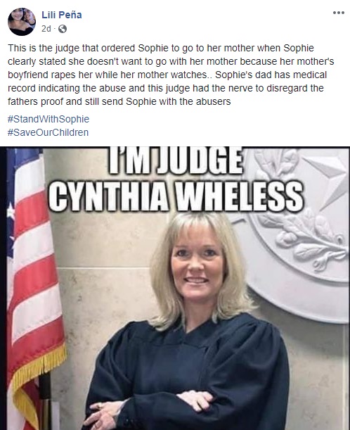 Lili Peña put Judge Cynthia Wheless on blast, on her Facebook. This is the judge ruling in the case of little Sophie, the nine-year-old girl who said her mother's boyfriend touches her inappropriately, while the mother watches. Despite the girl's testimony, the judge ruled that Sophie stay in custody of her mother and, in turn, the mother's boyfriend.