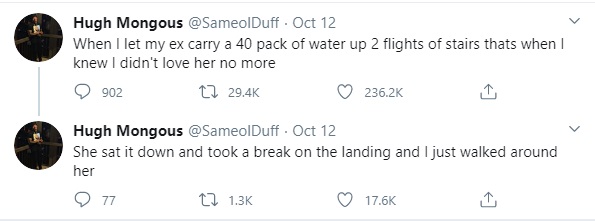 Twitter drags @SameOlDuff for comments he made about his ex-girlfriend. The man said he knew he didn't love her, anymore, when he let her carry a 40 pack of water bottles up two flights of stairs. After reading his dismissive tweets, people on Twitter have been calling him cruel and blaming black men, as a whole.