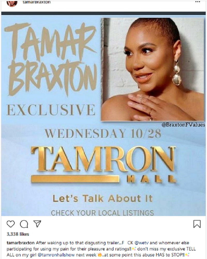 Tamar Braxton has been struggling, for months, and she is going on Tamron Hall's show to discuss it. She made an agreement with WEtv that this season of "Braxton Family Values" will be her last. This morning, she blasted the new season trailer, calling it "disgusting," blasting the WEtv network, accusing them of using her pain for "pleasure and ratings."